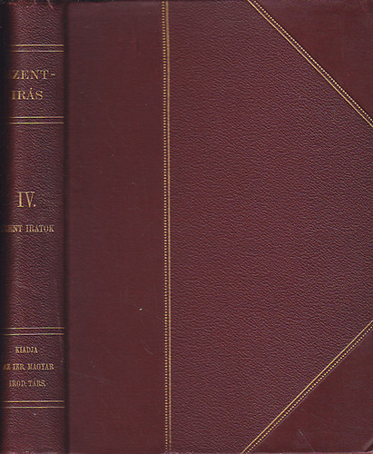 Izraelita Magyar Irod. Társ. - Szentírás IV. (A Szent Iratok)