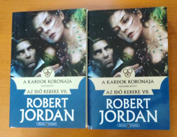 Robert Jordan - A kardok koronája I-II. (Az idő kereke sorozat)