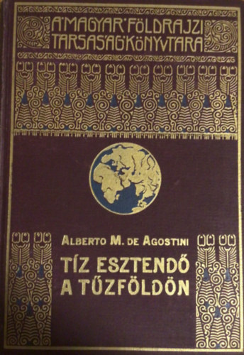 Alberto M. de Agostini - Tz esztend a Tzfldn