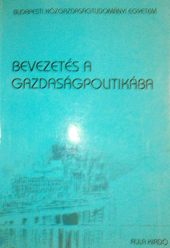 Veress J�zsef - Bevezet�s a gazdas�gpolitik�ba