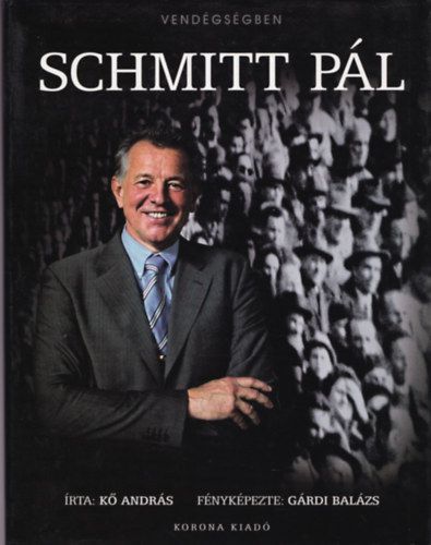 K� Andr�s - Schmitt P�l - Vend�gs�gben sorozat
