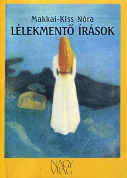 Makkai-Kiss Nra - Llekment rsok