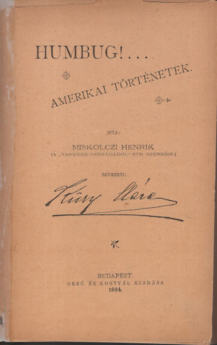 Miskolczi Henrik - Humbug! -Amerikai történetek