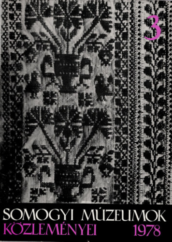 Honfi Istvn (szerk.) - Somogyi mzeumok kzlemnyei 1978
