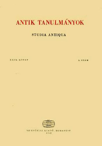 T�tt�ssy Csaba (szerk.) - Antik tanulm�nyok-Studia antiqua XXVII. k�tet 2. sz�m