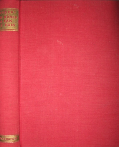 Margaret Kennedy - Nem n�nek a f�k az �gig