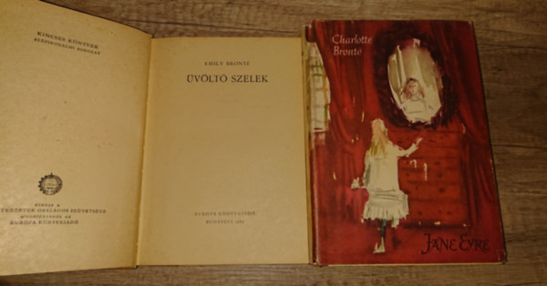 Charlotte Bront�, Emily Bronte - 2 klasszikus a Bronte-n�v�rekt�l: �v�lt� szelek, Jane Eyre