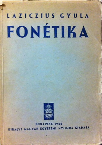 Laziczius Gyula - Fontika