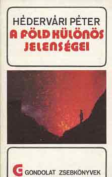 Hdervri Pter - A Fld klns jelensgei (gondolat zsebknyvek)