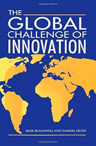 Basil Blackwell, Samuel Eilon - Global Challenge of Innovation