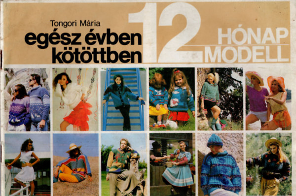 Tongori Mria - Egsz vben ktttben (12 hnap modell)