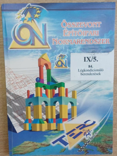 Összevont Építőipari Normarendszer IX/5. - 84. Légkondicionáló berendezések