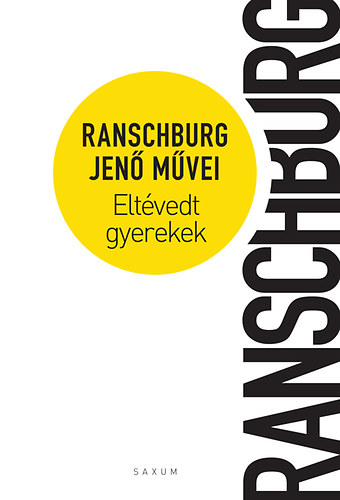 Dr. Ranschburg Jen - Eltvedt gyerekek