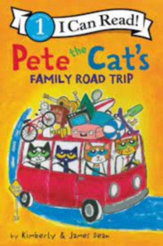 Kimberly Dean, James Dean - Pete the Cat's Family Road Trip - I Can Read! 1.