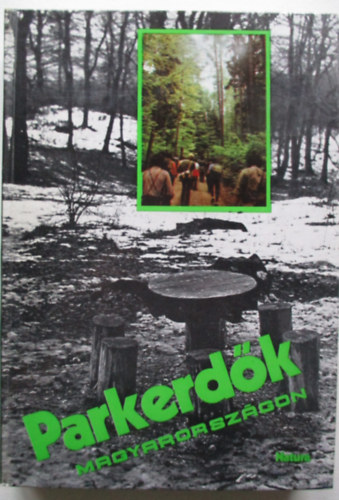 Mszly Gyz - Parkerdk Magyarorszgon