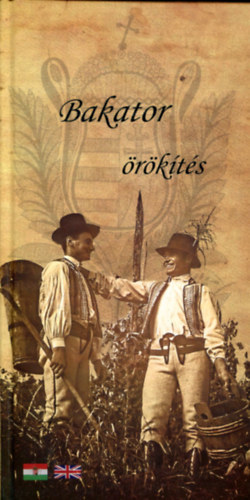 Bakator zenekar: Örökítés