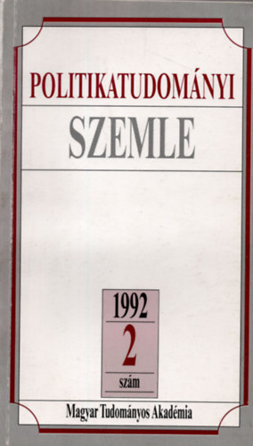 Bozki Andrs (szerk.), Szab Mrton (szerk), Szab Mt - Politikatudomnyi szemle 1992/2. szm