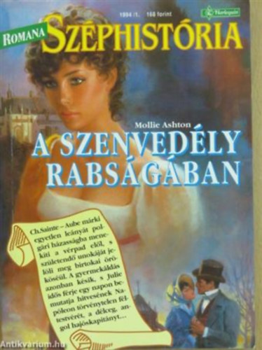 Romana Szphistria1994/1. Mollie Ashton : A szenvedly rabsgban
