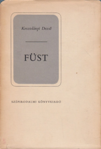 Kosztolnyi Dezs - Fst