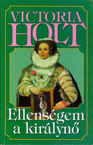 Victoria Holt - Ellensgem a kirlyn