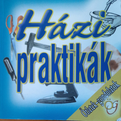 Hortobgyi gnes - Hzi praktikk - tletek-gondolatok