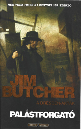 Jim Butcher - Palástforgató