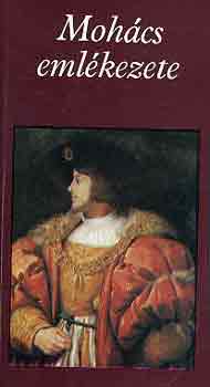 Katona Tams (szerk.) - Mohcs emlkezete