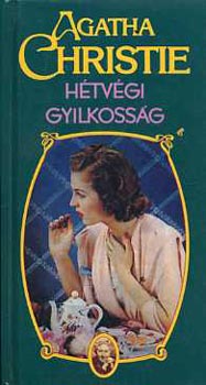 Agatha Christie - Htvgi gyilkossg