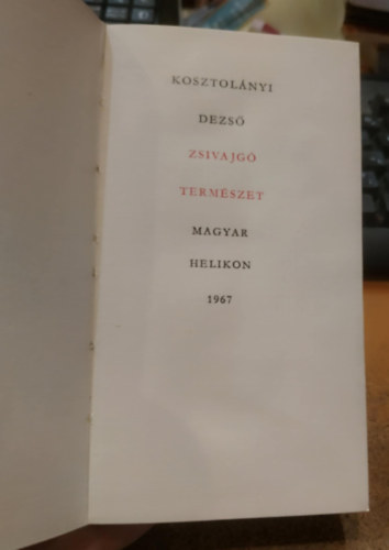 Kosztolányi Dezső - Zsivajgó természet