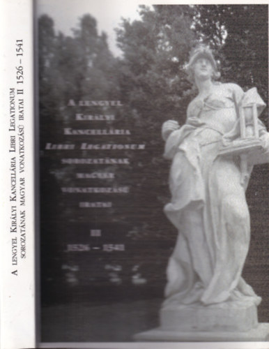A lengyel királyi kancellária magyar vonatkozás iratai II. 1526-1541