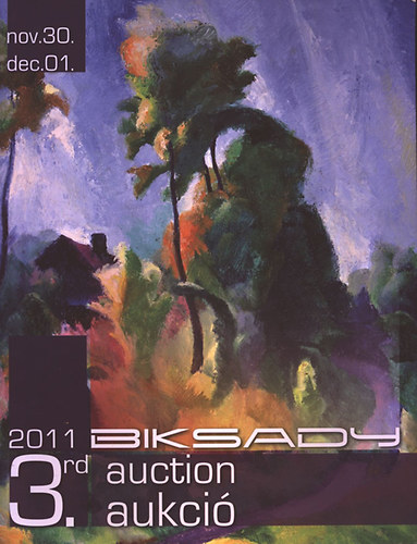 Biksady Galria 3. Aukci - 2011. nov. 30.