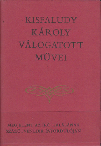 Kisfaludy Kroly - Kisfaludy Kroly vlogatott mvei