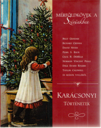 Opus Kiadó - Mérföldkövek a szívünkben - karácsonyi történetek