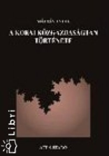 Mátyás Antal - A korai közgazdaságtan története