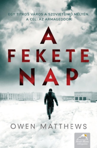 Matthews, Owen - A fekete Nap