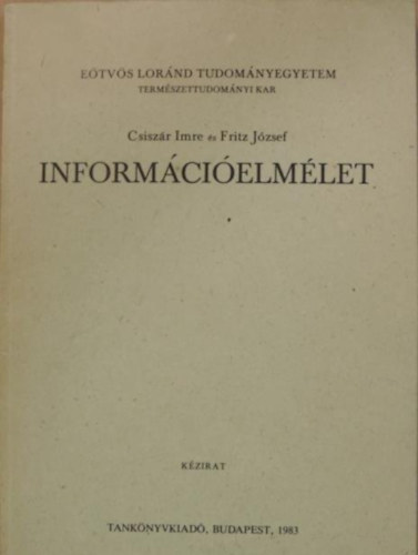 Csiszr Imre, Fritz Jzsef - Informcielmlet
