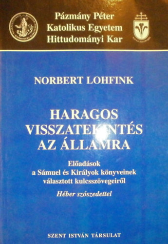 Norbert Lohfink - Haragos visszatekints az llamra
