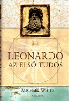 Michael White - Leonardo - Az els tuds