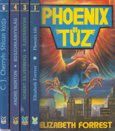 Elizabeth Forrest, Robert Silvenberg, Andre Norton, C.J. Cherryh - 4 db. Phoenix Fantasy (Phoenix tz + jszrnyak + Boszorknyvilg + Shiuan ktja)