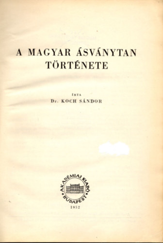 Dr. Koch Sándor - A magyar ásványtan története