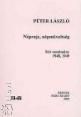 Péter László - Néprajz, népműveltség