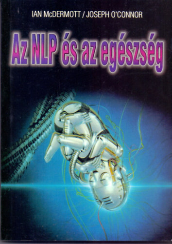 McDermott-O'Connor - Az NLP s az egszsg
