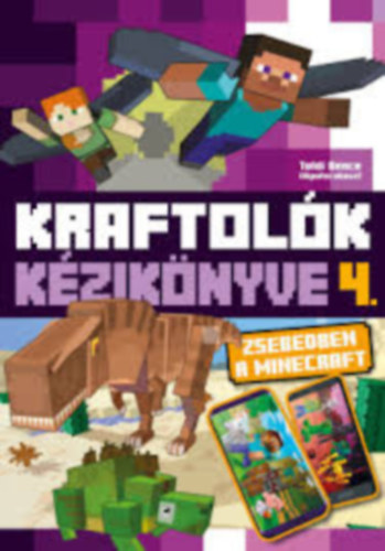 Kraftolk kziknyve 4. - Zsebedben a Minecraft