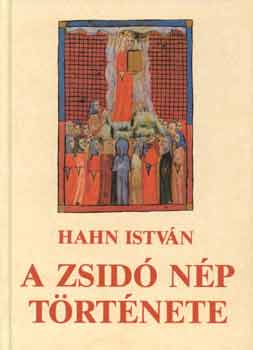 Hahn István - A zsidó nép története