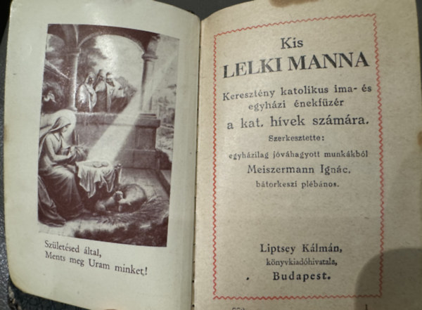 Meiszermann Ign�c - Kis lelki manna - Kereszt�ny katolikus ima- �s egyh�zi �nekf�z�r
