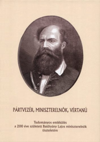 Molnr Andrs (szerk.) - Prtvezr, Miniszterelnk, Vrtan