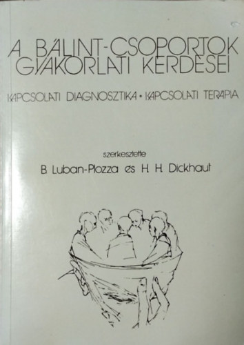 Luban-Plozza, B.-Dickhaut, H.H - A Blint-csoportok gyakorlati krdsei