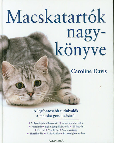 Caroline Davis - Macskatartk nagyknyve