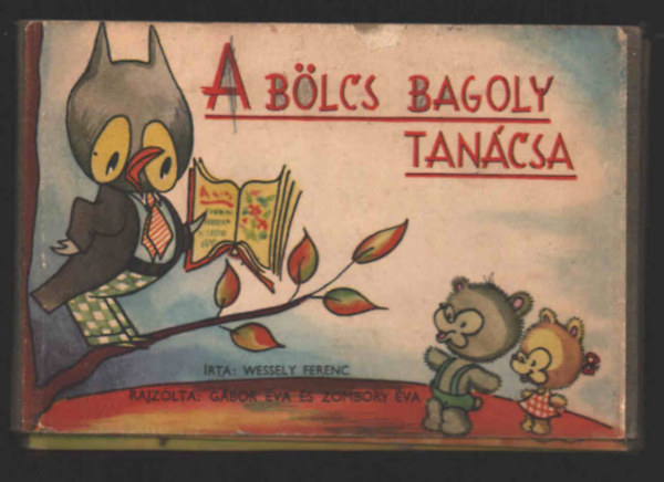 Wessely Ferenc - A blcs bagoly tancsa
