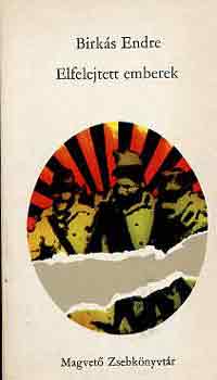 Birk�s Endre - Elfelejtett emberek